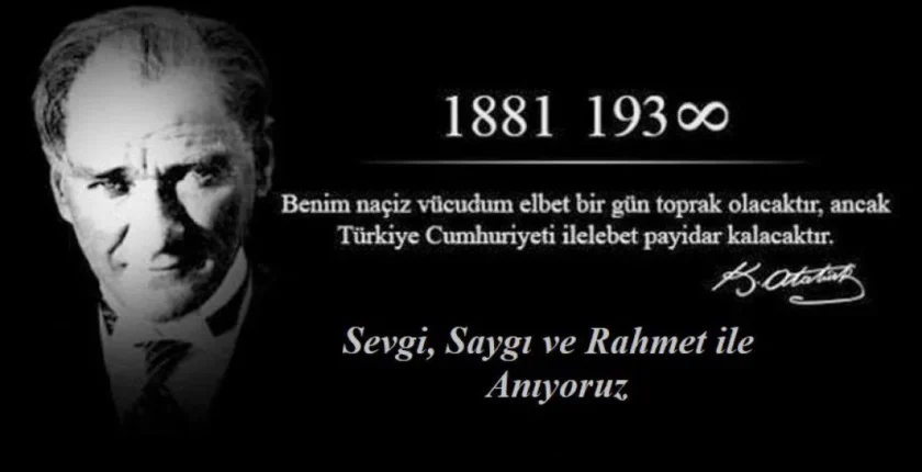 10 Kasım Atatürk’ü Anma Günü